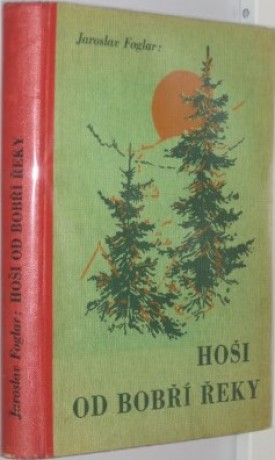 Hoši od bobří řeky - 1941-44 - 7.vydání (dotisk) - Kobes - DV