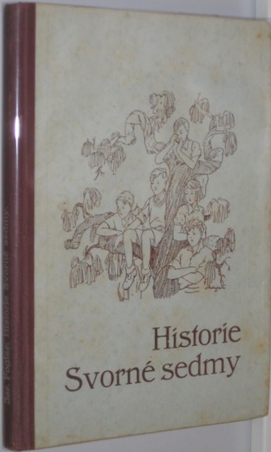 Historie Svorné sedmy - 1940 - 1.vydání - Kobes - DV1