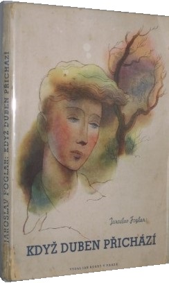 Když duben přichází - 1944 - 1.vydání - Kobes - Brož