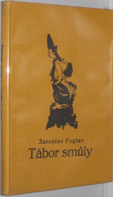 Tábor smůly - 1938 - 1.vydání - Kobes - DV5