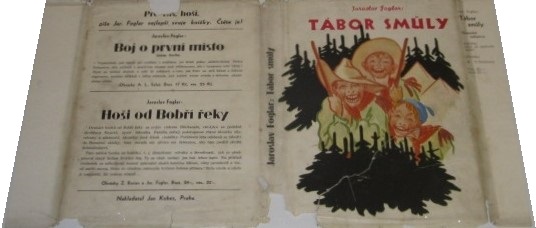 Tábor smůly - 1938 - 1.vydání - Kobes - 1P